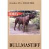 Bullmastiff Książka Poradnik autorstwa M. Wołoczko