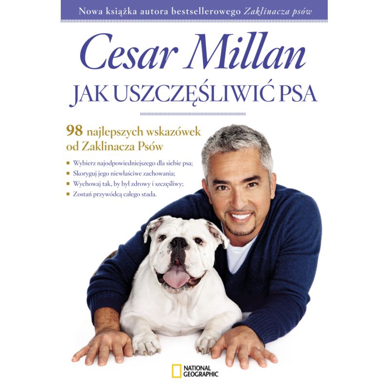 Jak uszczęśliwić psa - Cesar Millan Poradnik Książ