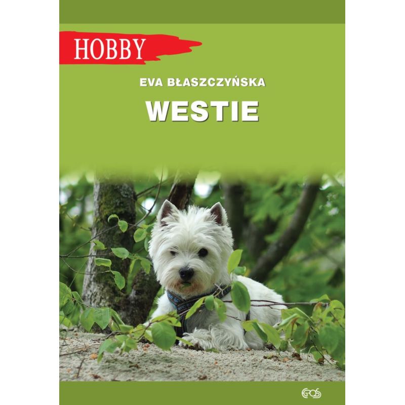 Westie Książka Pradnik autorstwa E. Błaszczyńskiej