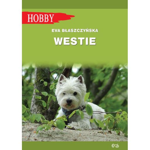 Westie Książka Pradnik autorstwa E. Błaszczyńskiej