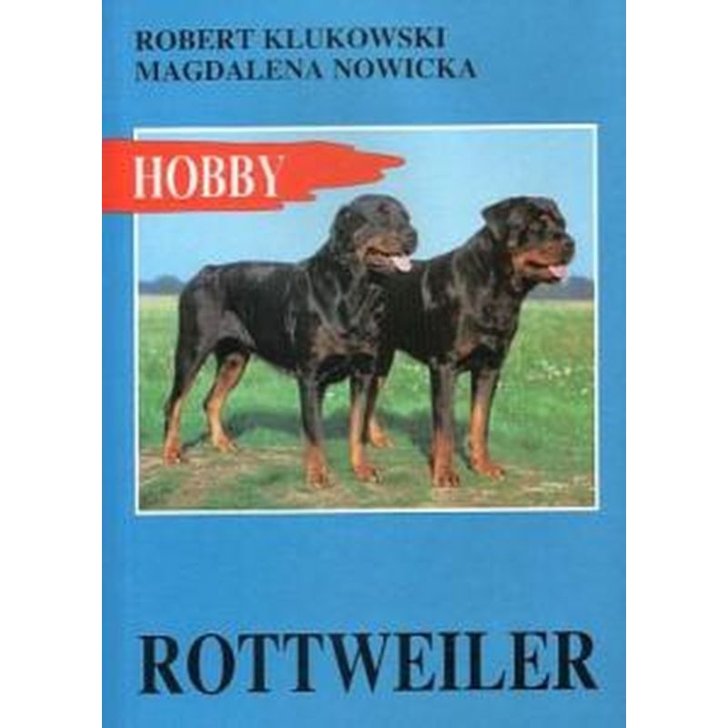 Rottweiler Książka Poradnik autorstwa R.Klukowskie