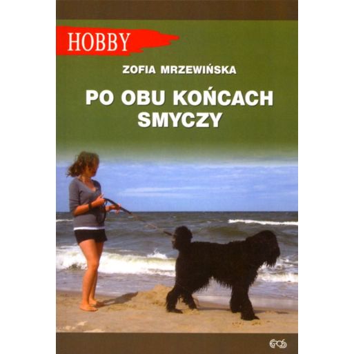 Po obu końcach smyczy Książka Poradnik