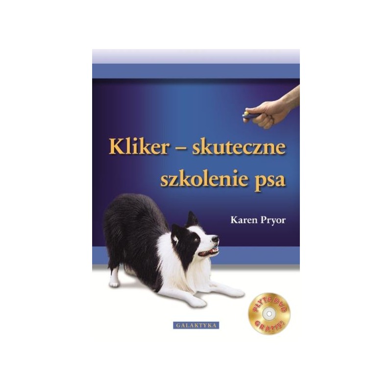 Klikier - Skuteczne szkolenie psa + Płyta DVD