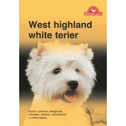 West Highland White Terier - Westi książka poradni